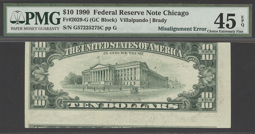 Misalignment Error Note, 1990 $10 FRN, Fr.2029-G, G57225275C, ChXF, PMG45-EPQ